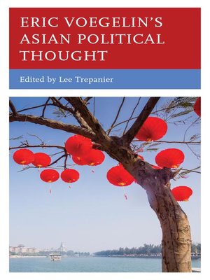 cover image of Eric Voegelin's Asian Political Thought